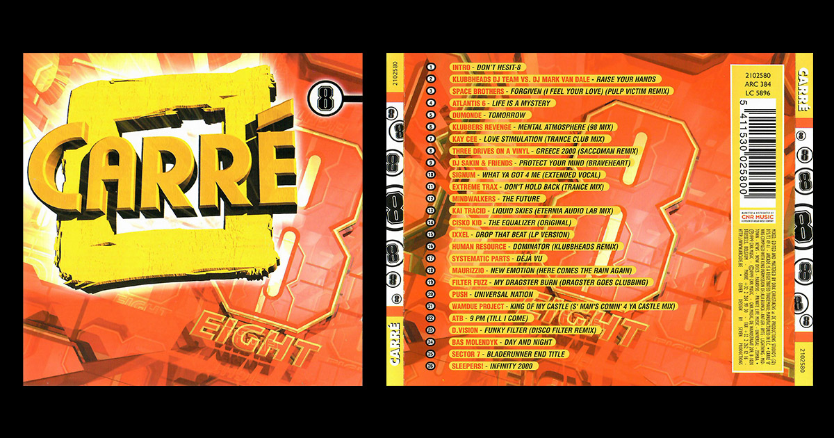 Carré - Eight - Megamix